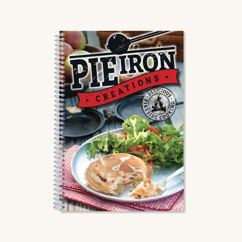 Pie Iron Creations Cookbook