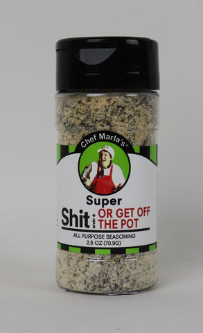 Shit or Get Off the Pot arein' Seasoning
